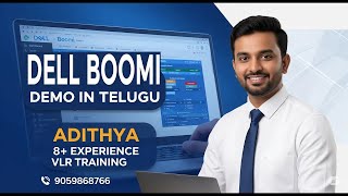 DellBoomi Demo in Telugu by Adithya 8PM@10sept25 9059868766