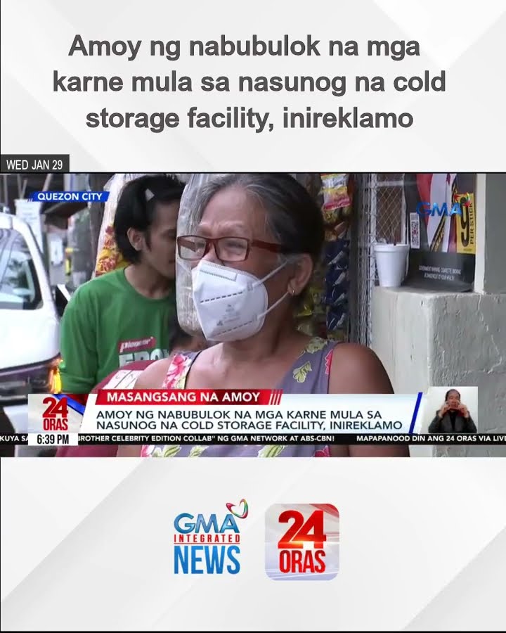 Amoy ng nabubulok na mga karne mula sa nasunog na cold storage facility, inireklamo | 24 Oras