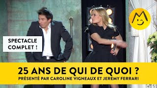 25 Ans De Qui De Quoi ? - Spectacle Complet Montreux Comedy