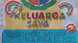 Buku Skrap Tahun 4 ( KELUARGA SAYA )