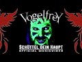 Vogelfrey  schttel dein haupt offizielles musik.