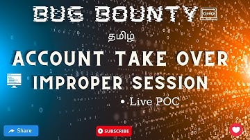 Complete Account Take over |Improper session Management | web application  | Bug bounty | Tamil
