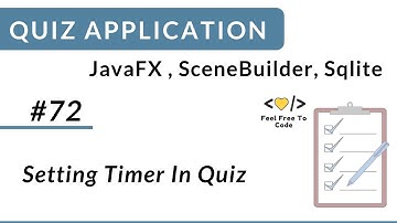 #72. Setting Timer | JavaFx Quiz Application