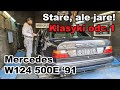 Stare, ale jare!: Mercedes W124 500E '91