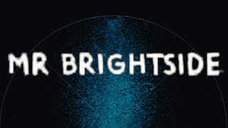 The Killers - Mr Brightside (Lyrics)