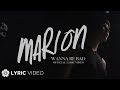 Wanna be bad  marion lyrics