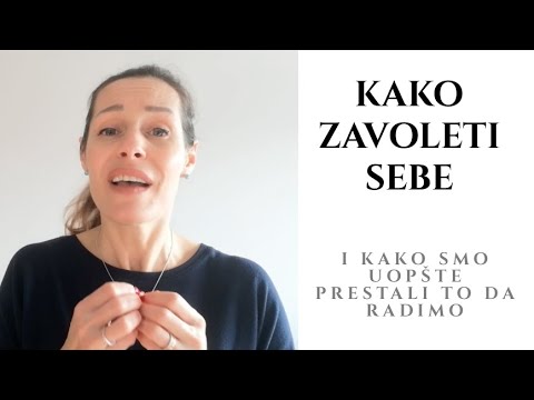 Video: Kako Prestati Mrziti Sebe