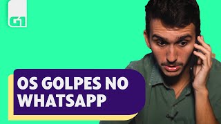 Golpes no WhatsApp: saiba como se proteger l SEGUE O FIO l G1