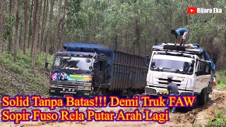 Solid Tanpa Batas,Demi Truk Faw Kesusahan Sopir Fuso Rela Putar Arah Lagi