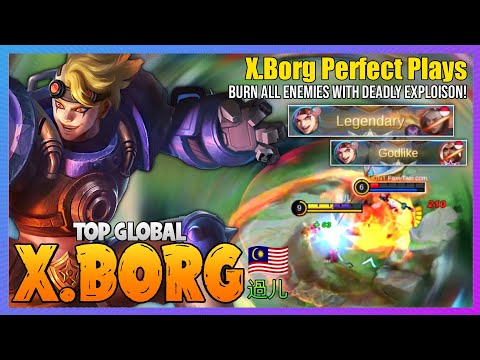 Xborg Perfect Plays with Deadly Exploison - Xborg Best Build 2021 [ Top Global Xborg ] 過儿 - MLBB @MobaHolic