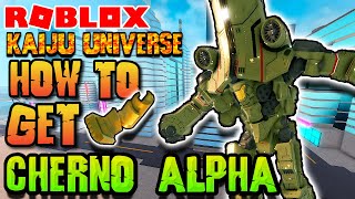 HOW TO GET CHERNO ALPHA! Fastest Way To Find CHERNO PANELS! - Roblox Kaiju Universe