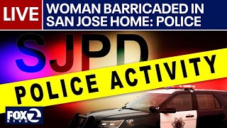 LIVE: Woman barricaded in San Jose home, police say | KTVU