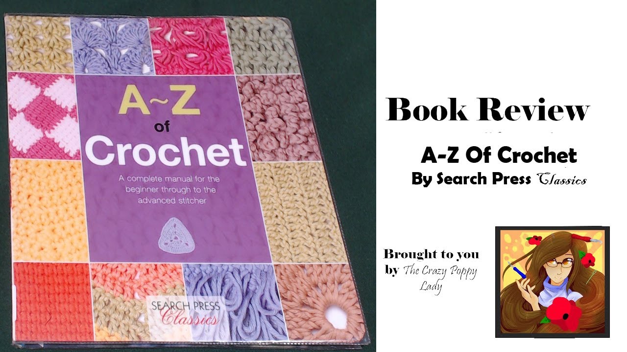 A to Z of Crochet - The Yarn Patch