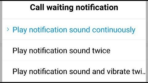 Call waiting notification ||  Play notification sound continuously, twice, and vibrate twice
