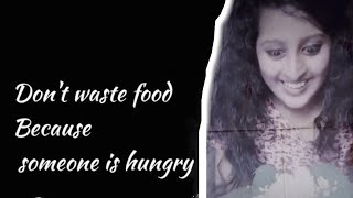 വശപപനണ ഏററവ രചDont Waste Food