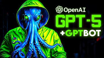 GPT-5 is Official now! + OpenAI Debuts GPTBot