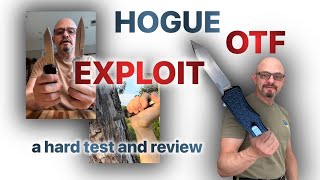 5+1 Tests: Hogue Exploit OTF Tanto Abused in Ways that no EDC Knife Should!
