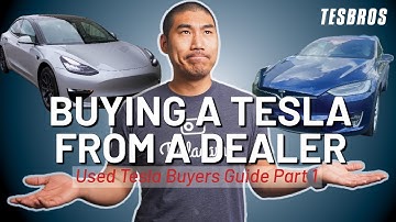 Buying a Used Tesla From a Dealership - Pros and Cons