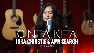 Inka Christie & Amy Search - 'Cinta Kita' Cover by Rin