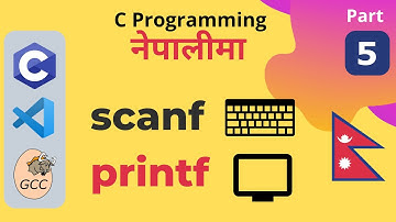 Reading from Keyboard & Writing to the Screen (Formatted I/O) | C Programming Tutorials in Nepali #5