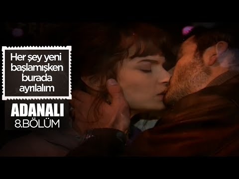 Maraz Ali ve İdil İlk Öpüşme - Adanalı 8.Bölüm