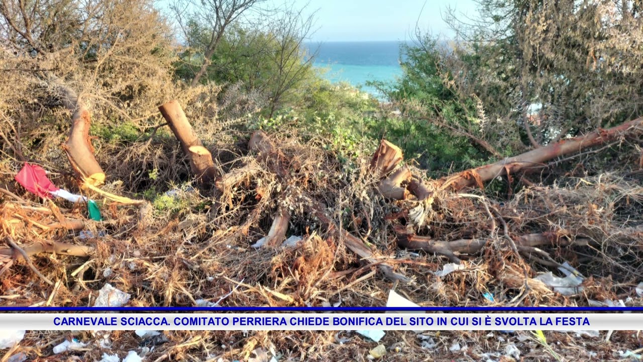 CARNEVALE SCIACCA  COMITATO PERRIERA CHIEDE BONIFICA DEL SITO IN CUI SI È SVOLTA LA FESTA