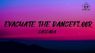 Cascada - Evacuate The Dancefloor Resimi