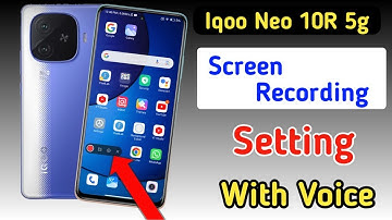 Iqoo neo 10r 5g me screen recording kaise kare/how to record screen in Iqoo neo 10r with voice