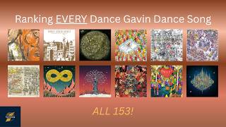 I Ranked EVERY Dance Gavin Dance Song (Hot Takes Incoming)