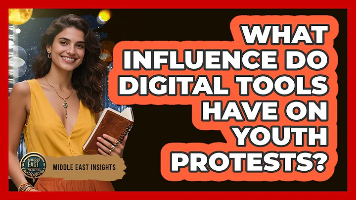 What Influence Do Digital Tools Have On Youth Protests?