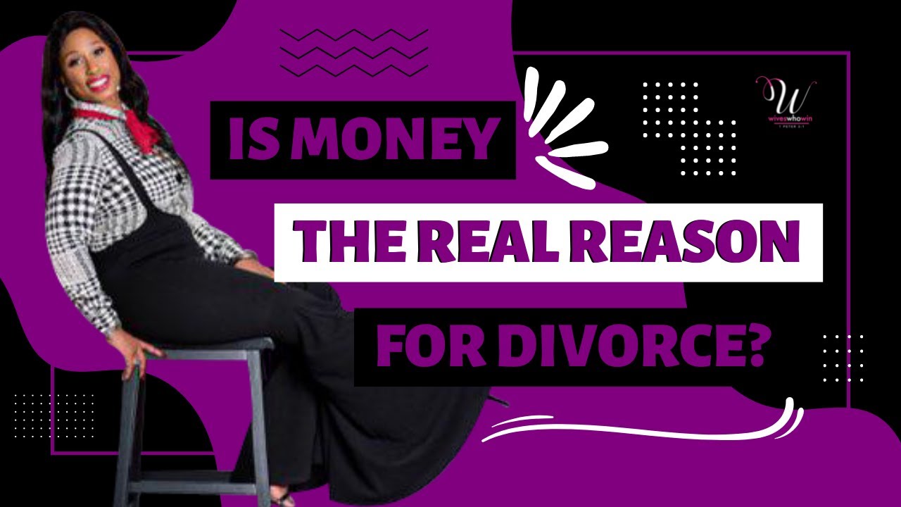 Is money the real reason why married couples get divorce?