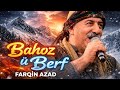 Farqin Azad Bahoz û Berf Official Music Video