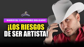 Mario El Cachorro Delgado Los Riesgos De Ser Artista