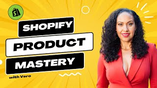 Shopify Product Mastery: Add, Manage & Optimize Like a Pro | Ultimate Guide to Boosting Sales