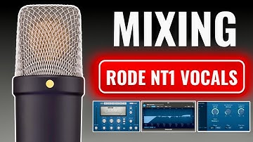 How To MIX ANY VOCAL Recorded On A RODE NT1 Microphone!