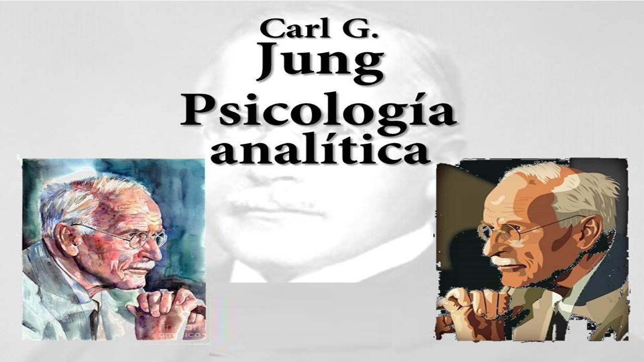 Carl G. Jung TEORÍA Psicología analítica YouTube
