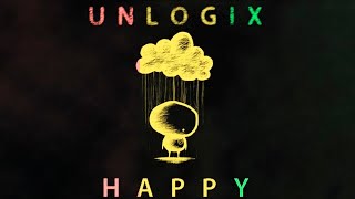 Unlogix - Happy (Be Careful Raggatek Remix) chords