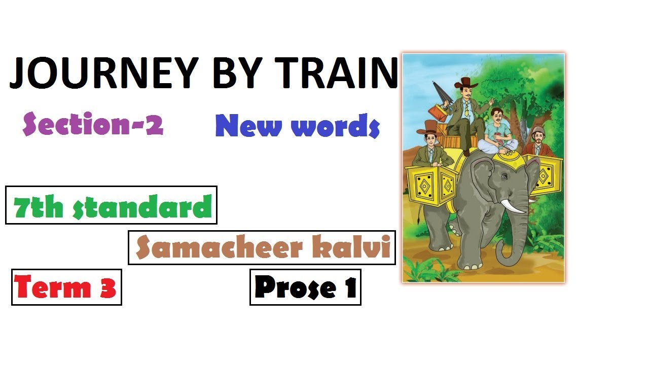 journey by train 7th standard