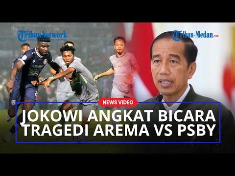 JOKOWI ANGKAT BICARA Tragedi Tewaskan Ratusan Orang di Laga Arema Vs Persebaya!