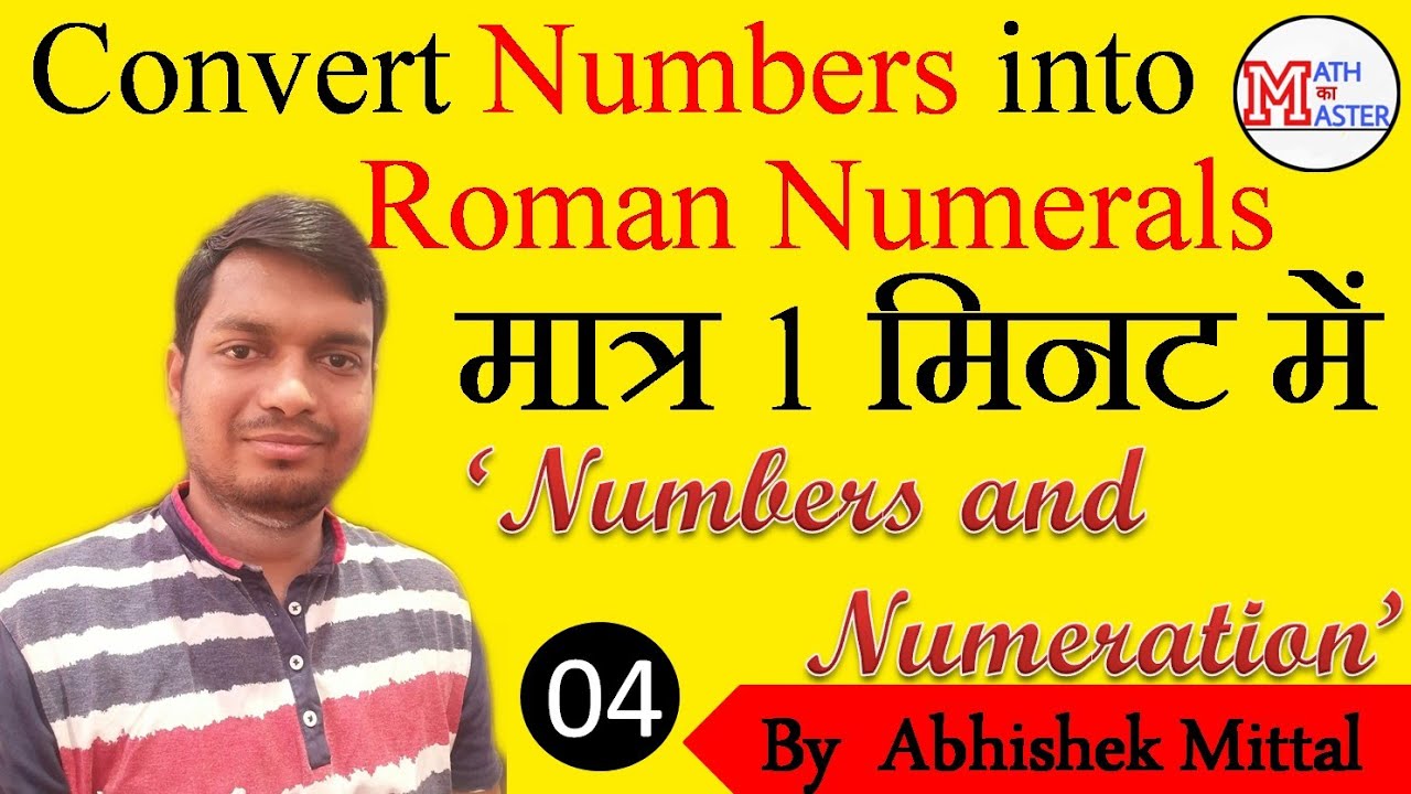 Convert Numbers into Roman Numerals | Mathematics Class 5 | Numbers