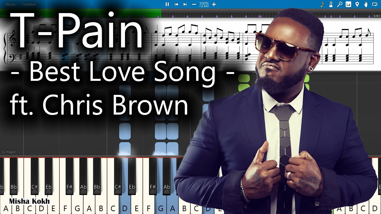 T-Pain - Best Love Song ft. Chris Brown [Piano Tutorial | Sheets | MIDI ...