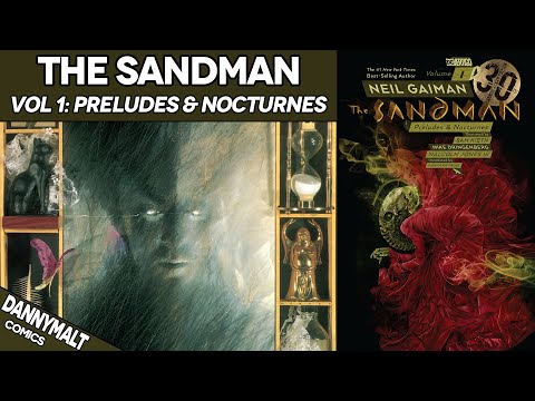 The Sandman Vol. 1: Preludes x Nocturnes - Comic Story Explained