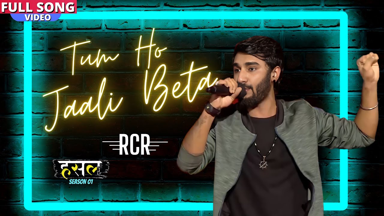        Tum Ho Jaali Beta  RCR  MTV Hustle Season 1