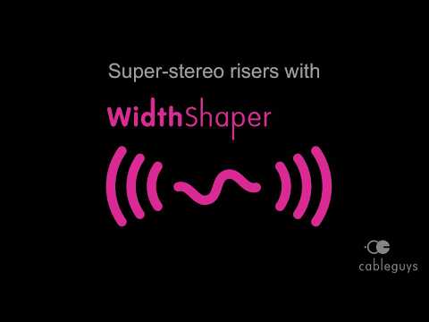 Super-stereo risers with Cableguys WidthShaper