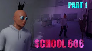 School 666 Full Playthrough Part 1
