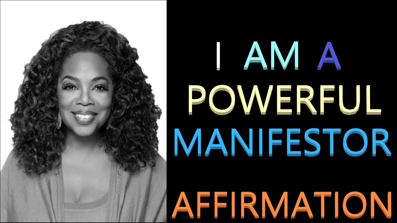 I Am A Powerful Manifestor Affirmation Oprah Winfrey YouTube