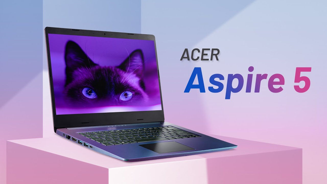 Đánh giá laptop Acer Aspire 5:  GRADIENT độc đáo