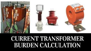 Current Transformer Burden Sizing