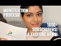 How To Reach 1000 Subscribers • Monetization Process Explained...and Exciting News!