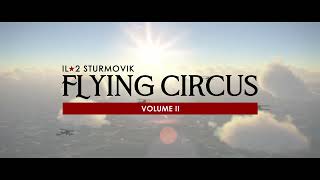 Flying Circus Vol. II Launch Trailer